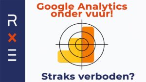 Google Analytics in het vizier!